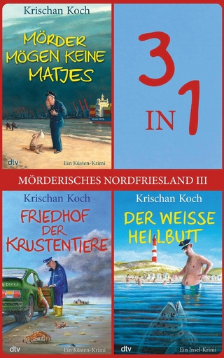 Mörderisches Nordfriesland III