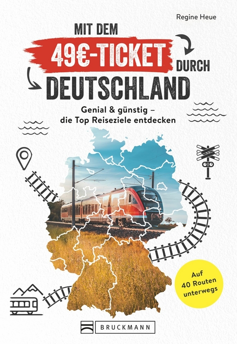 Mit dem 49&euro;-Ticket durch Deutschland - Regine Heue