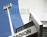1848 Gold - Helden, Legenden, Leidenschaften - Thomas Solecki