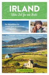 Irland. Mehr Zeit f&uuml;r das Beste - Michi Bauer, Oliver Schikora, Thomas Starost