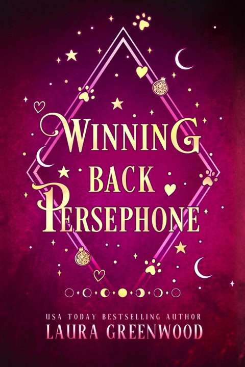 Winning Back Persephone -  Laura Greenwood