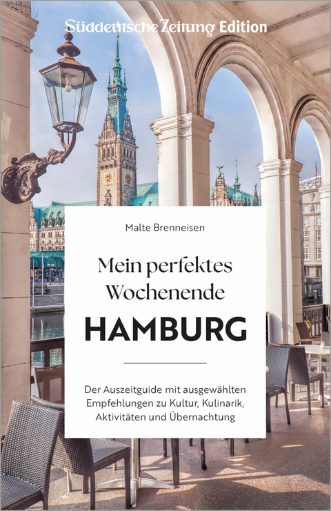 Mein perfektes Wochenende Hamburg - Malte Brenneisen