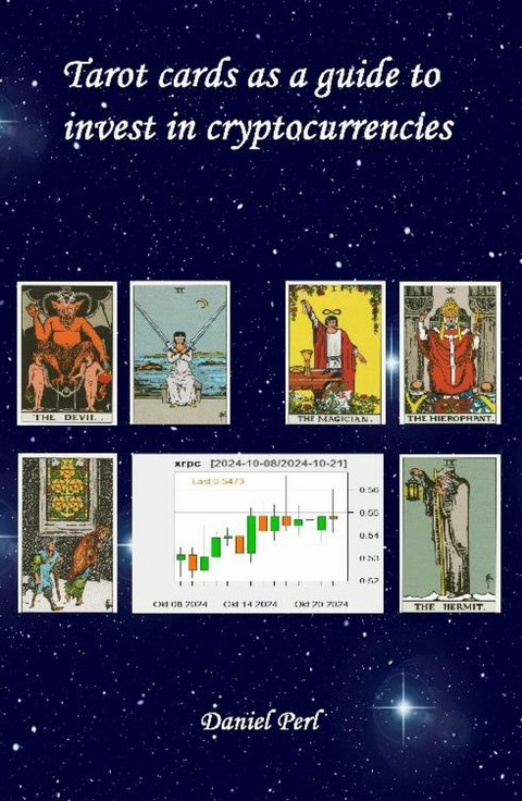 Tarot cards as a guide to invest in cryptocurrencies - Daniel Perl