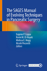 The SAGES Manual of Evolving Techniques in Pancreatic Surgery - 
