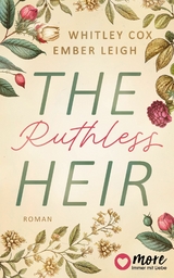 The Ruthless Heir - Whitley Cox, Ember Leigh