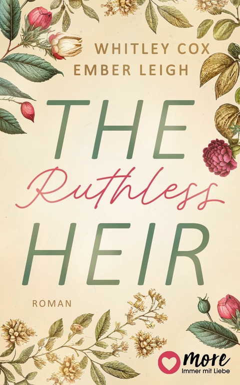 The Ruthless Heir - Whitley Cox, Ember Leigh