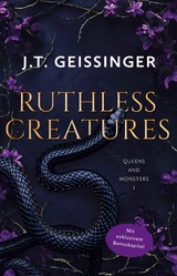 Ruthless Creatures - J. T. Geissinger