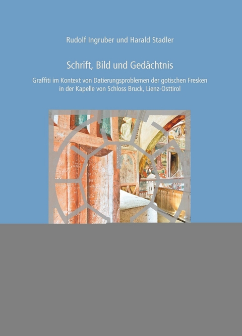 Schrift, Bild und Ged&auml;chtnis - 