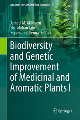 Biodiversity and Genetic Improvement of Medicinal and Aromatic Plants I - 