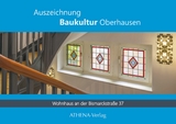 Auszeichnung Baukultur Oberhausen: Bismarckstraße 37 - ein Beispiel für die Reformarchitektur des 20. Jahrhunderts -  Tanja Bohnenkamp