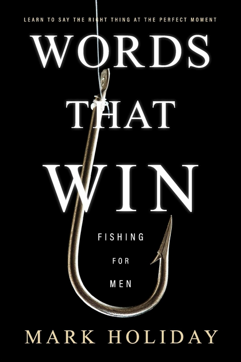 Words That Win -  Mark Holiday