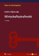Wirtschaftsstrafrecht - Hans Kudlich, Mustafa Oglakcioglu