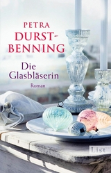 Die Glasbl&auml;serin - Petra Durst-Benning