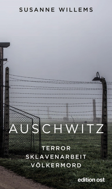 Auschwitz - Susanne Willems