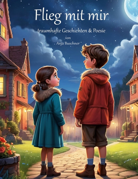 Flieg mit mir - Anja Buschner