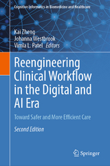 Reengineering Clinical Workflow in the Digital and AI Era - 