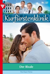 Der Rivale - Nina Kayser-Darius