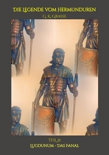 Die Legende vom Hermunduren - G. K. Grasse