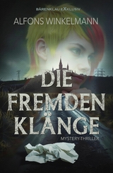 Die fremden Kl&auml;nge - Alfons Winkelmann