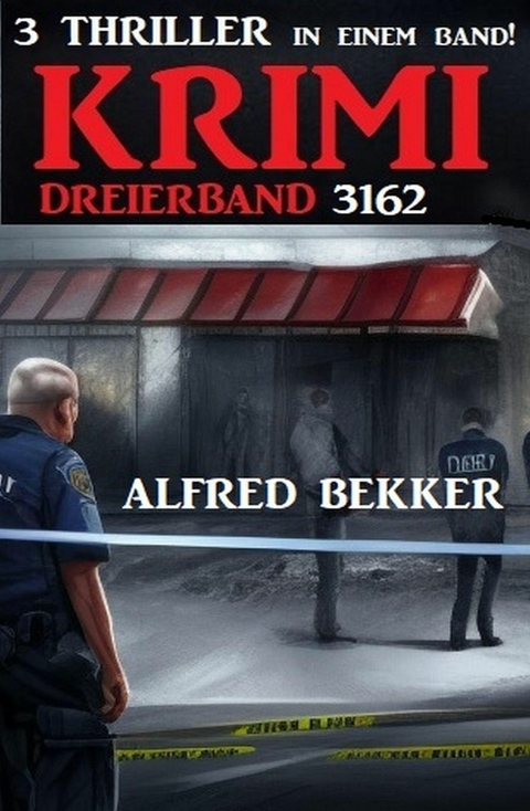 Krimi Dreierband 3162 -  Alfred Bekker