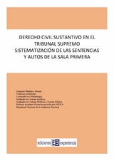 Derecho Civil Sustantivo en el Tribunal Supremo - Gorgonio Mart&iacute;nez Atienza