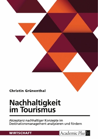 Nachhaltigkeit im Tourismus