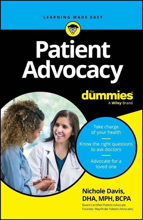 Patient Advocacy For Dummies - Nichole Davis