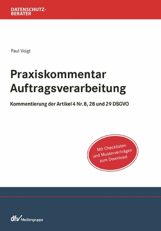 Praxiskommentar Auftragsverarbeitung
