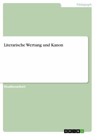 Literarische Wertung und Kanon