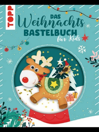 Das Weihnachtsbastelbuch für Kids