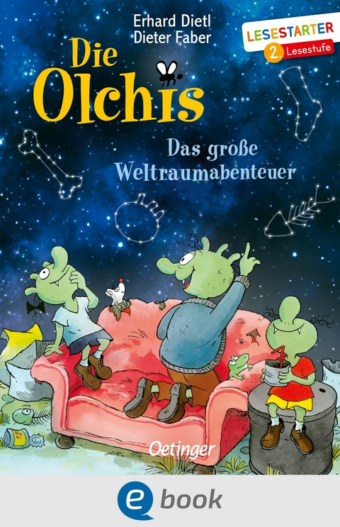 Die Olchis. Das große Weltraum-Abenteuer - Erhard Dietl, Dieter Faber