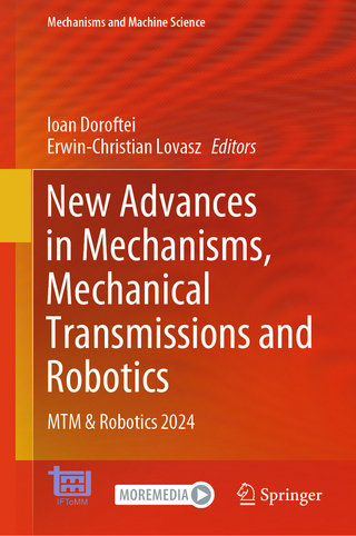 New Advances in Mechanisms, Mechanical Transmissions and Robotics