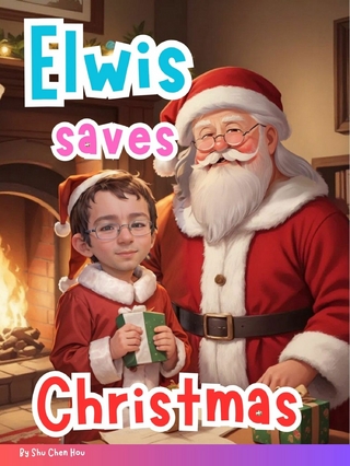 Elwis saves Christmas