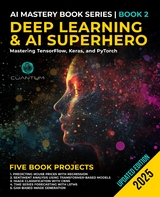 Deep Learning and AI Superhero - Cuantum Technologies LLC
