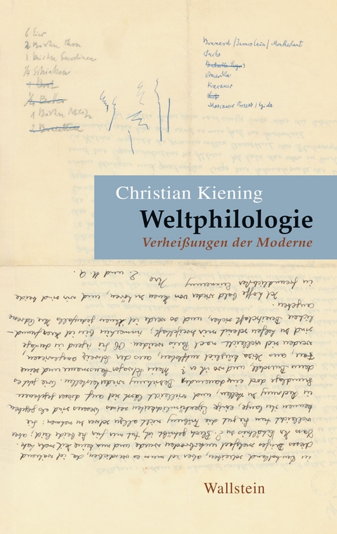 Weltphilologie -  Christian Kiening