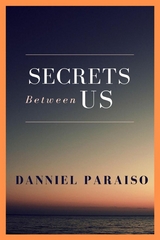 Secrets Between Us - Danniel Paraiso Da Silva