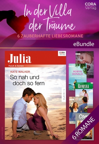In der Villa der Träume - 6 zauberhafte Liebesromane