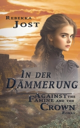 In der D&auml;mmerung Band II - Rebekka Jost
