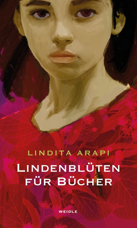 Lindenbl&uuml;ten f&uuml;r B&uuml;cher -  Lindita Arapi