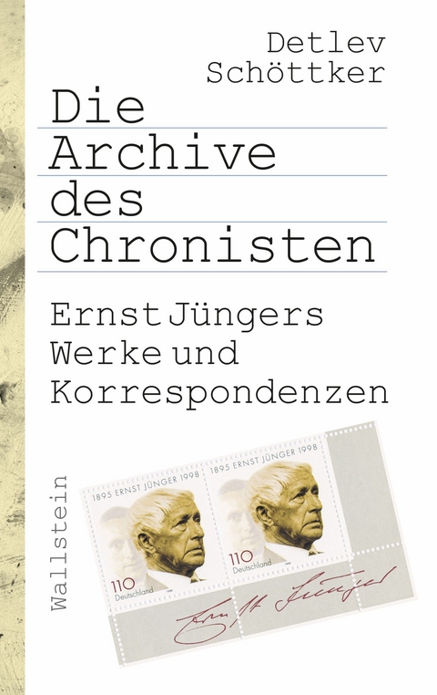 Die Archive des Chronisten -  Detlev Sch&ouml;ttker