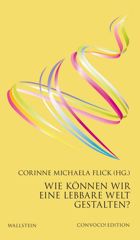 Wie können wir eine lebbare Welt gestalten? - 