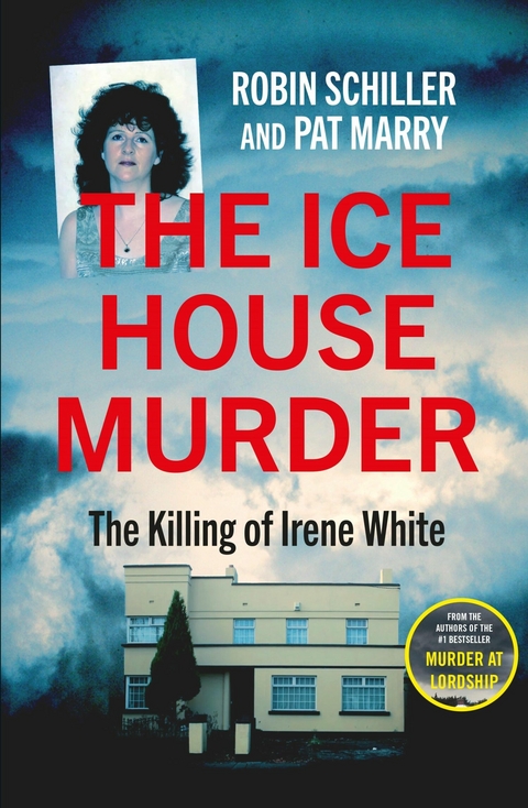 The Ice House Murder - Robin Schiller, Pat Marry