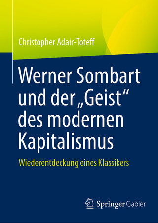Werner Sombart und der „Geist“ des modernen Kapitalismus