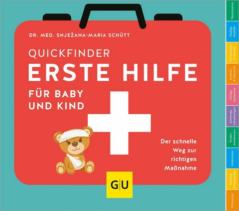 Erste Hilfe f&uuml;r Baby und Kind - Dr. med. Snjezana Sch&uuml;tt