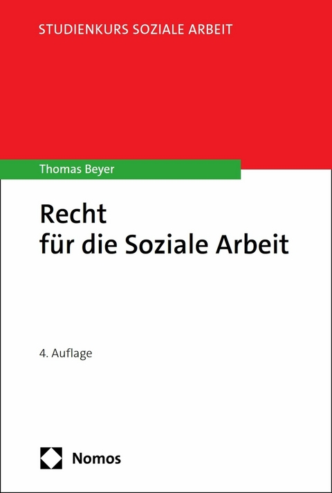 Recht f&uuml;r die Soziale Arbeit - Thomas Beyer