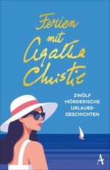 Ferien mit Agatha Christie -  Agatha Christie