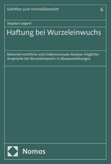 Haftung bei Wurzeleinwuchs -  Stephan Leipert
