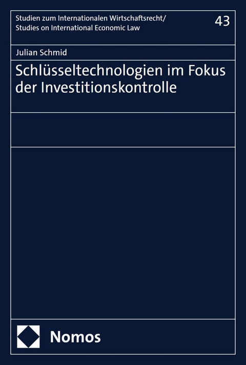 Schlüsseltechnologien im Fokus der Investitionskontrolle - Julian Schmid