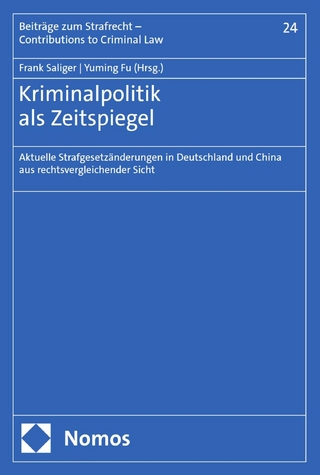 Kriminalpolitik als Zeitspiegel