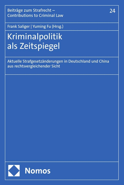 Kriminalpolitik als Zeitspiegel - 